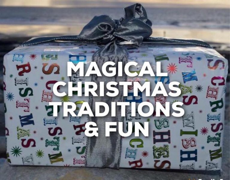 Magical Christmas Traditions & Fun