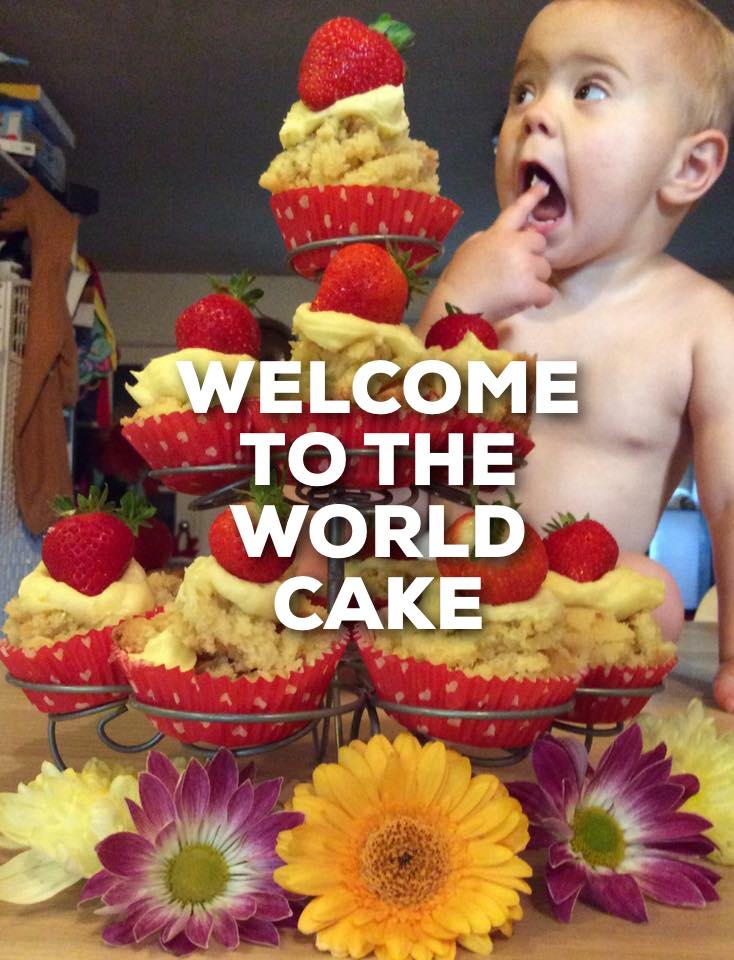 Welcome To The World Cake