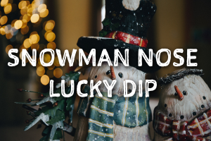 Snowman nose lucky dip - school fundraising ideas