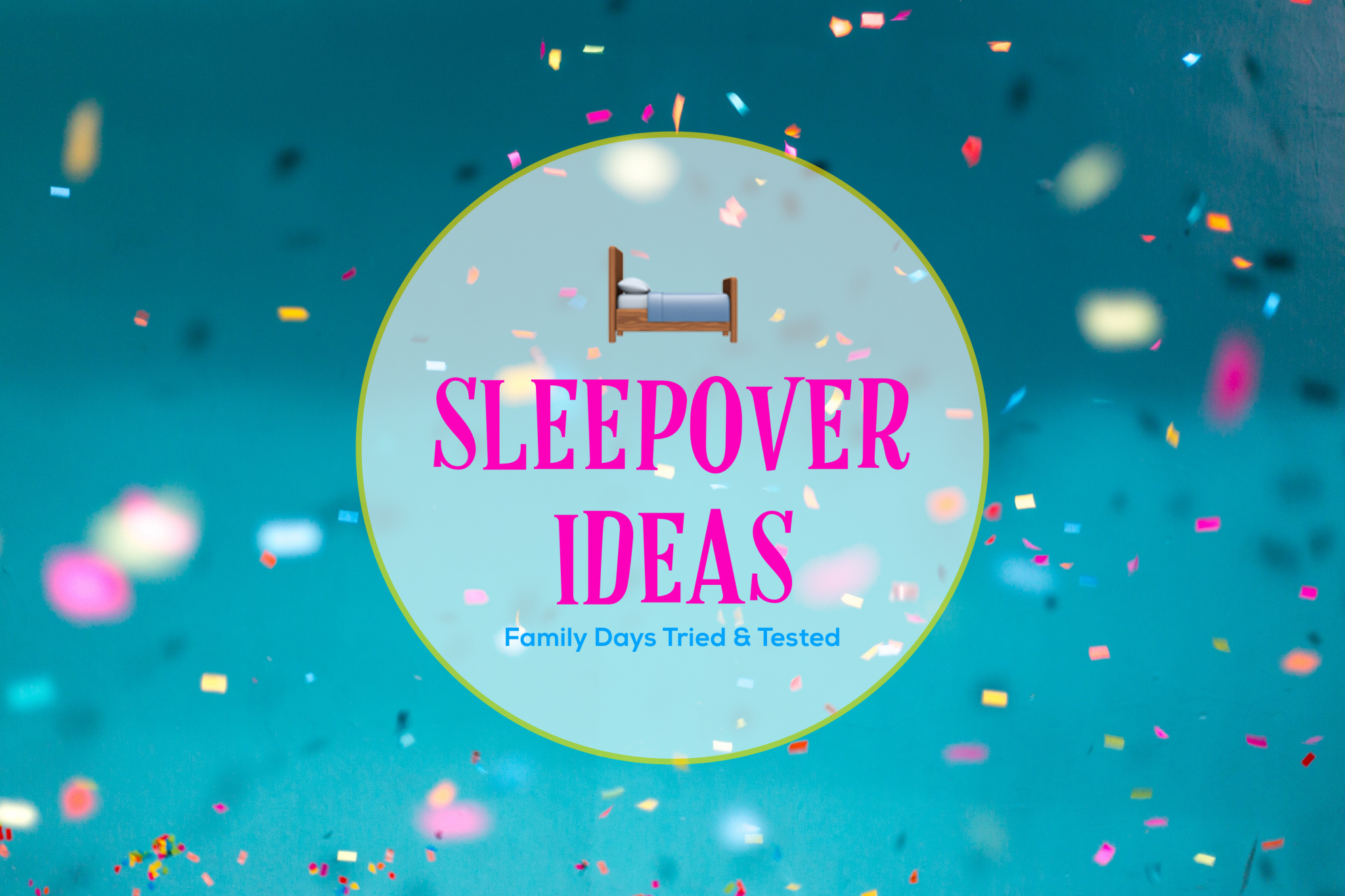 Sleepover Kit And Birthday Ideas